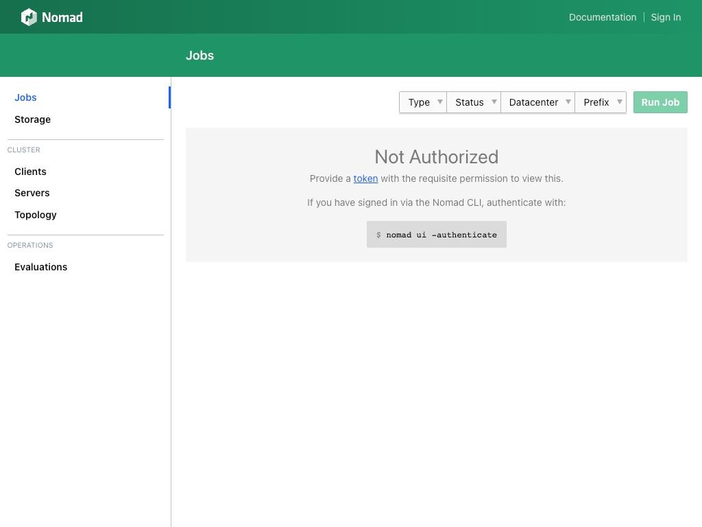 A screenshot of the Nomad UI displaying the not authorized message on first load